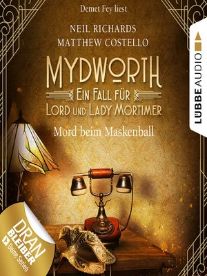 cover image of Mord beim Maskenball--Mydworth--Ein Fall für Lord und Lady Mortimer 4